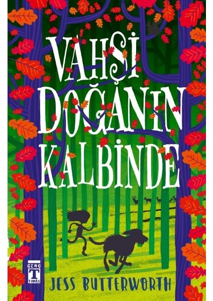 Vahşi Doğanın Kalbinde