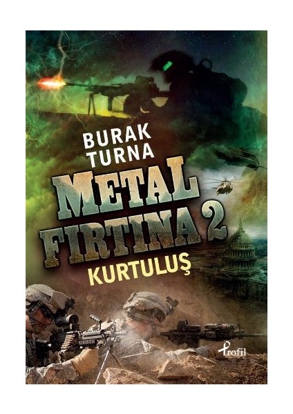 Metal Fırtına 2 Kurtuluş