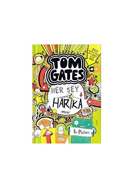 Tom Gates 02 - Her Şey Harika Sayılır (Ciltli)