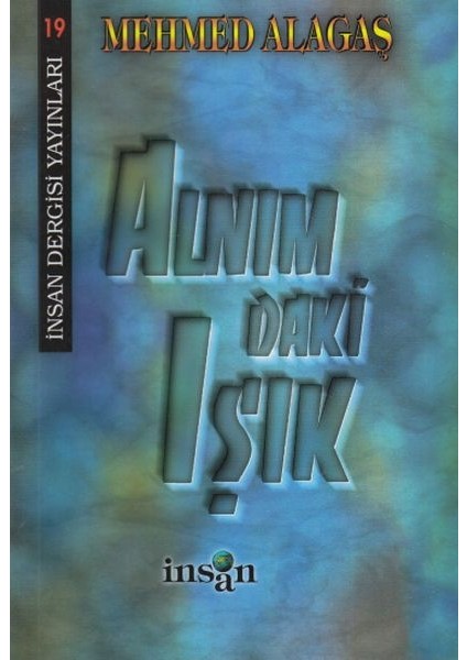 Alnımdaki Işık