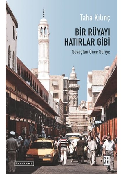 Bir Rüyayı Hatırlar Gibi