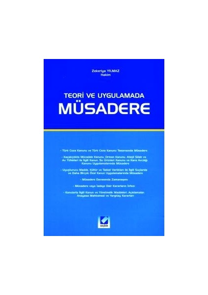 Teori ve Uygulamada Müsadere