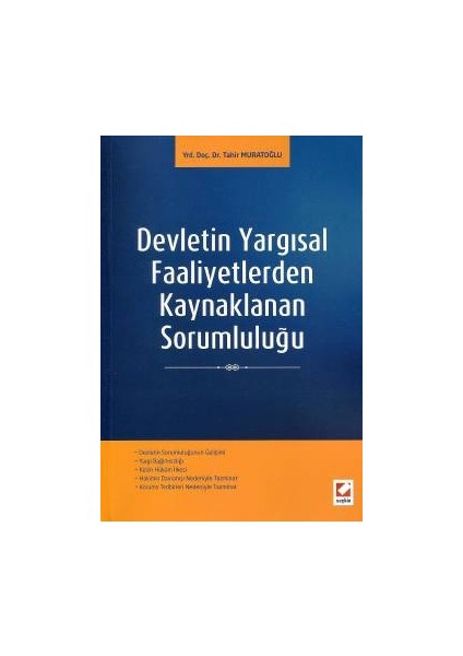 Devletin Yargısal Faaliyetlerden Kaynaklanan Sorumluluğu