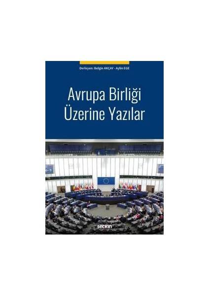 Avrupa Birliği Üzerine Yazılar