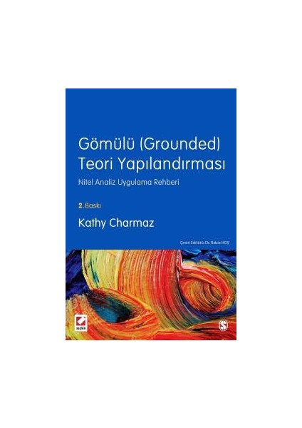 Gömülü (Grounded) Teori Yapılandırması Nitel Analiz Uygulama Rehberi