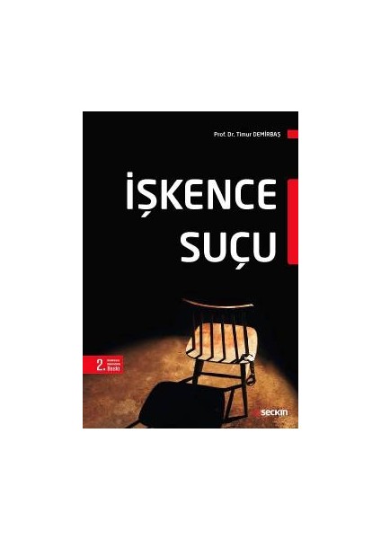 İşkence Suçu