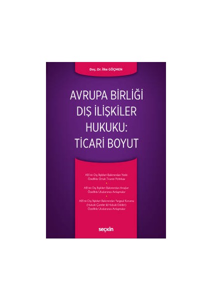 Avrupa Birliği Dış İlişkiler Hukuku: Ticari Boyut