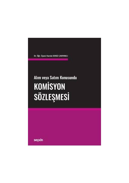Alım Veya Satım Konusunda Komisyon Sözleşmesi