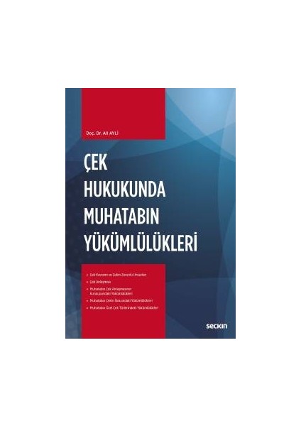 Çek Hukukunda Muhatabın Yükümlülükleri