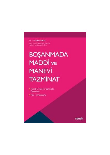 Boşanmada Maddi ve Manevi Tazminat