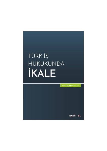 Türk İş Hukukunda Ikale