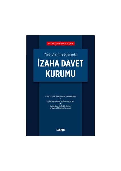 Türk Vergi Hukukundaizaha Davet Kurumu