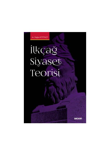 Ilkçağ Siyaset Teorisi