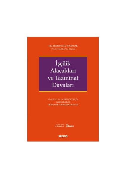 İşçilik Alacakları ve Tazminat Davaları