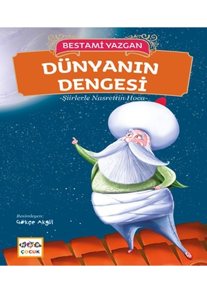 Dünyanın Dengesi - Şiirlerle Nasrettin Hoca