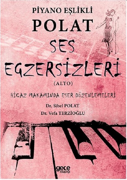 Piyano Eşlikli Polat Ses Egzersizleri (Alto) - Sibel Polat