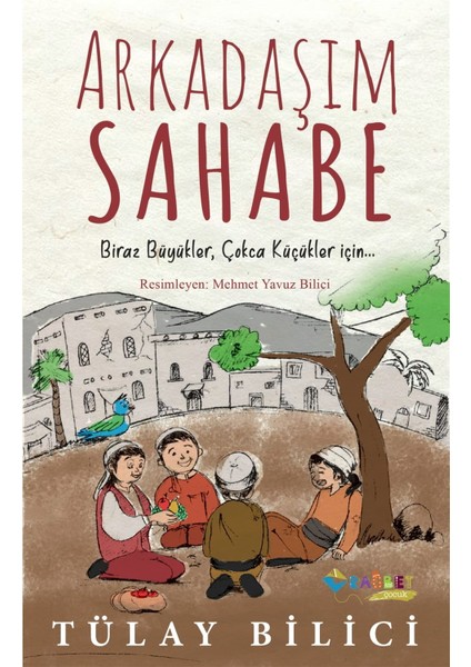 Arkadaşım Sahabe - Tülay Bilici
