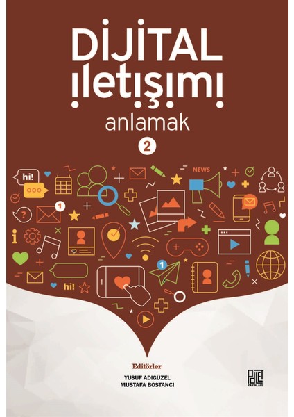 Dijital Iletişimi Anlamak 2 - Yusuf Adıgüzel