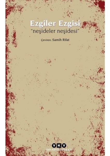 Ezgiler Ezgisi-Neşideler Neşidesi