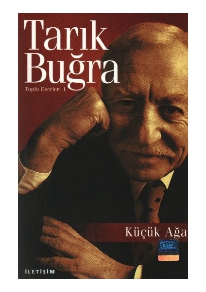 Küçük Ağa ( Toplu Eserleri-1 )