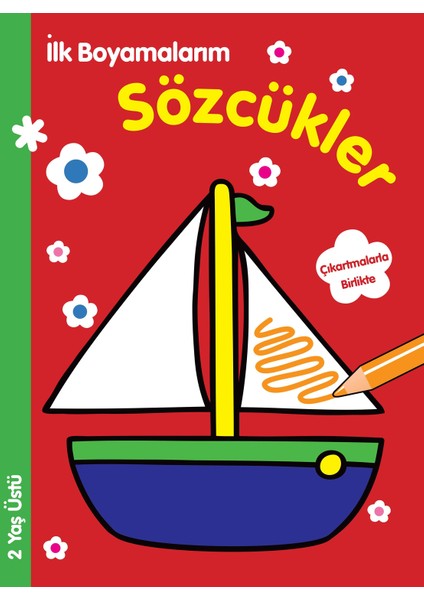Ilk Boyamalarım - Sözcükler