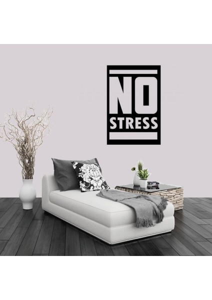 No Stress Yazısı Dekoratif Duvar Sticker, Çıkartma, Etiket