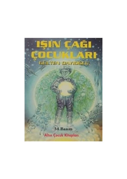 Gökkuşağı Dizisi-Işın Çağı Çocukları