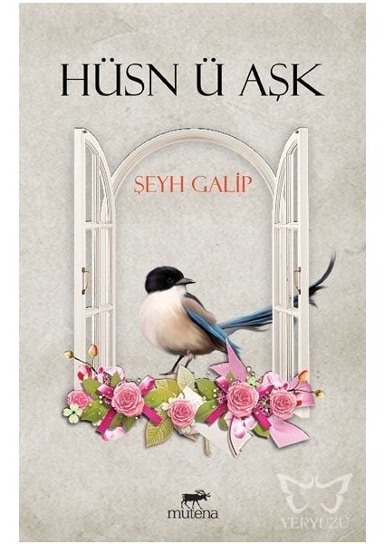 Hüsn Ü Aşk - Şeyh Galip