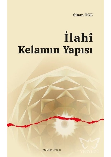Ilahi Kelamın Yapısı - Sinan Öge