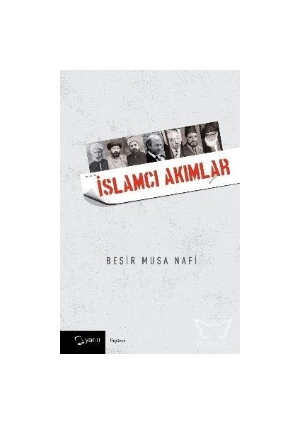 Islamcı Akımlar -Beşir Musa Nafi
