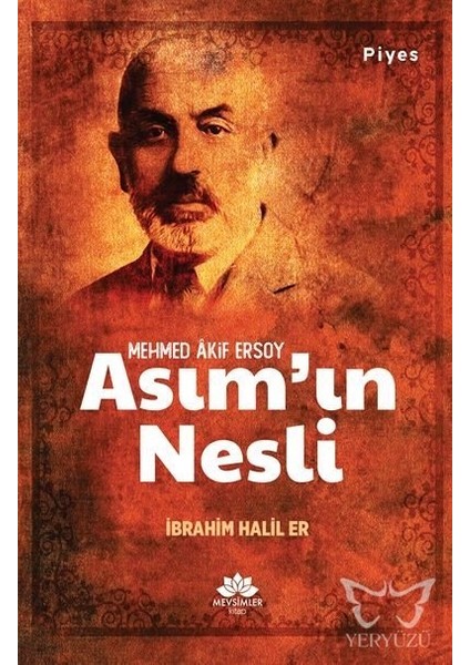 Asım'ın Nesli -İbrahim Halil Er