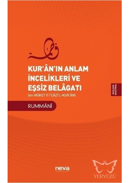 Kur'an'ın Anlam Incelikleri ve Eşsiz BelagatıRummani