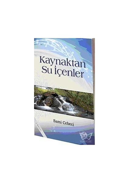 Kaynaktan Su Içenler- 7041 - Sami Cebeci