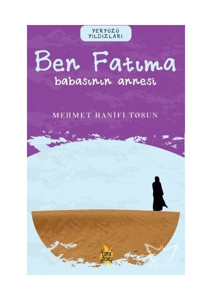 Ben Fatıma - Babasının Annesi - Mehmet Hanifi Tosun