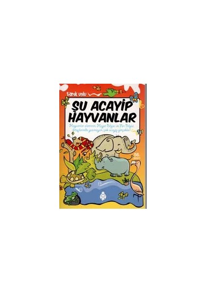 Şu Acayip Hayvanlar