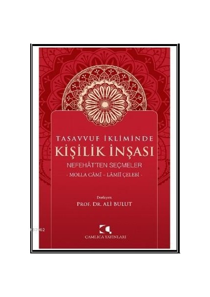 Tasavvuf Ikliminde Kişilik Inşası -Ali Bulut