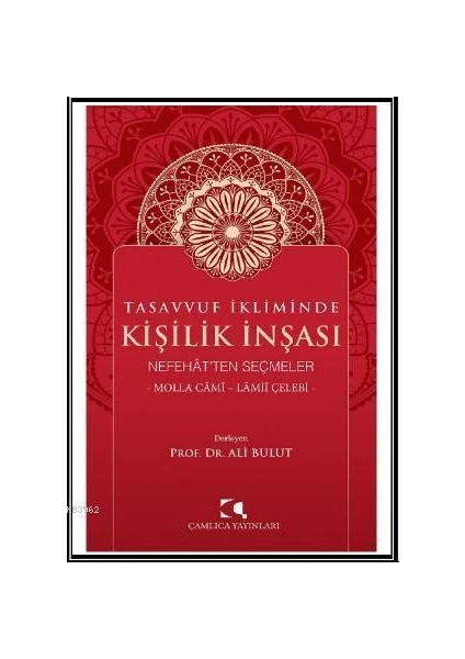 Tasavvuf Ikliminde Kişilik Inşası -Ali Bulut