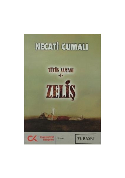 Tütün Zamanı-1 Zeliş