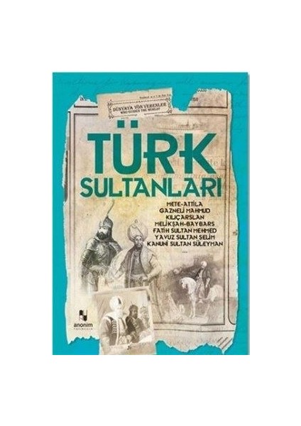 Türk Sultanları