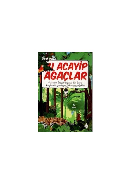 Şu Acayip Ağaçlar