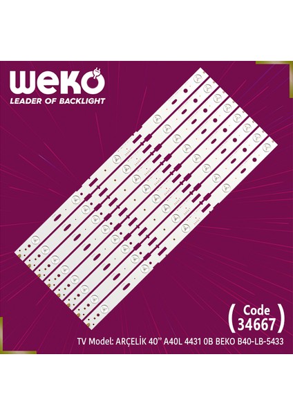 WKSET-5312 34667X8 2013ARC40-3228-ZCC606 8 Adet LED Bar