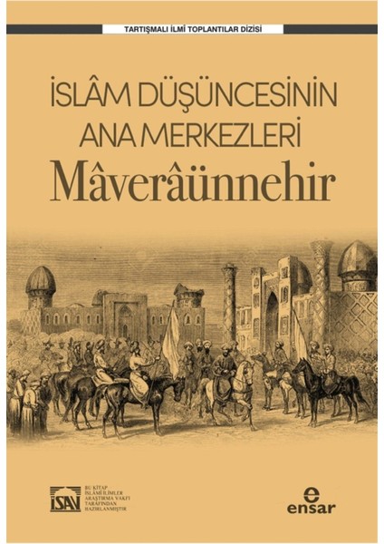 Islam Düşüncesinin Ana Merkezleri Maveraünnehir