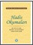 Hadis Okumaları Ebû Dâvud'a Göre Medâru'l-Islâm Nitelikli Dokuz -İsmail Lütfi Çakan 1