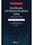 Doğrusal Optimizasyondan Çıkİş: Ders Notları Kavram – Teori ve Uygulama 1