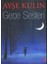 Gece Sesleri 1