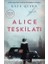 Alice Teşkilatı 1