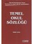 Temel Okul Sözlüğü 1
