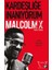 Kardeşliğe Inanıyorum -Malcolm X 1