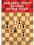 Başlangıç Düzeyi Satranç Kaynak Kitabı ( 180 Sayfa ) 1