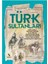 Türk Sultanları 1